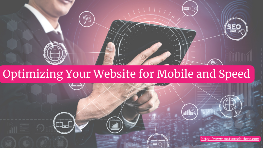 Optimizing Your Website for Mobile and Speed